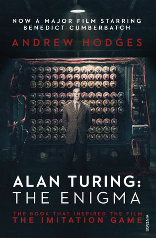 Andrew Hodges - Alan Turing: The Enigma