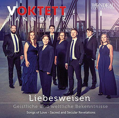 Voktett Hannover - Liebesweisen: Songs Of Love / Sacred And Secular Revelations [CD]