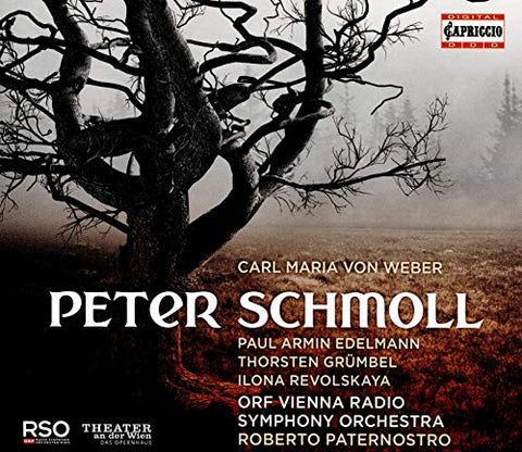 Orf Vienna Radio Symph Orch - Carl Maria Von Weber: Peter Schmoll And His Neighbours (Peter Schmoll Und Seine Nachbarn) [CD]