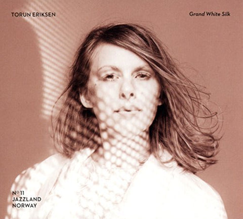 Torun Eriksen - Grand White Silk [CD]