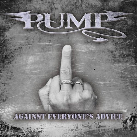 Pump - Against Everyones Advice Audio CD