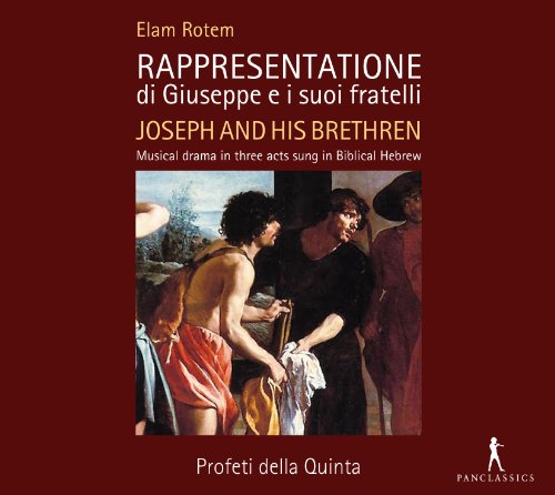 Profeti Della Quinta; Elam Rot - Rappresentatione Di Giuseppe E [CD]