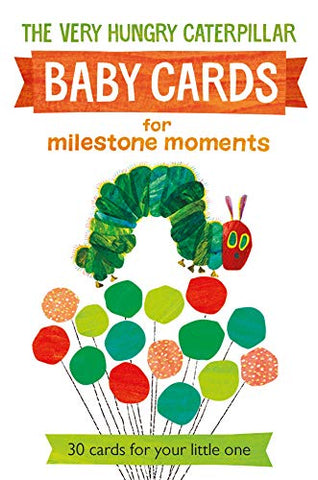 Very Hungry Caterpillar Baby Cards for Milestone Moments: for Milestone Moments - Eric Cale