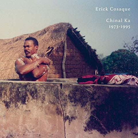 Erick Cosaque - Chinal Ka 1973-1995 [CD]