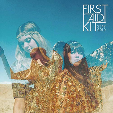First Aid Kit - Stay Gold [VINYL]