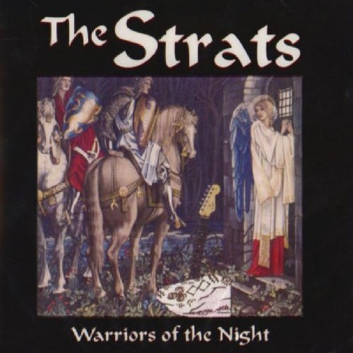 "Album cover art: medieval knights on horseback with angel, titled 'The Strats - Warriors of the Night'."
