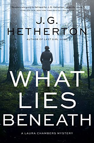 What Lies Beneath: A Laura Chambers Novel: 2