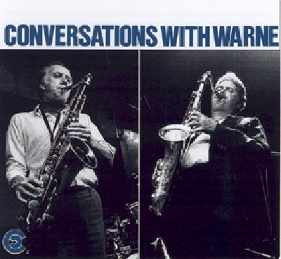 Album cover with two black-and-white photos of men playing saxophones, titled "Conversations with Warne".