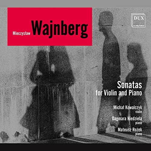 Micha Kowalczyk - Weinberg: Sonatas for Violin and Piano [CD]