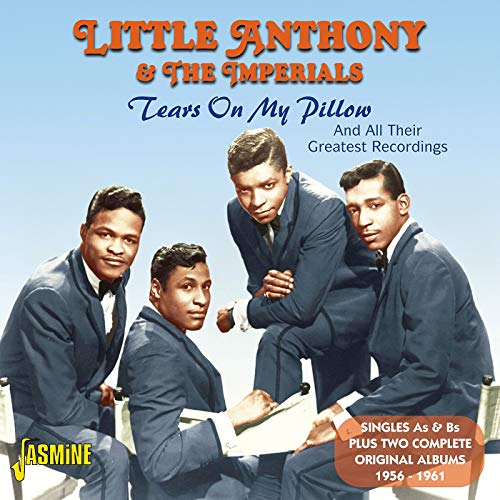 Little Anthony & The Imperials - Tears On My Pillow [CD]