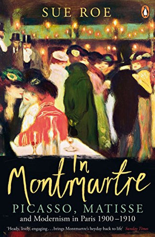 Sue Roe - In Montmartre