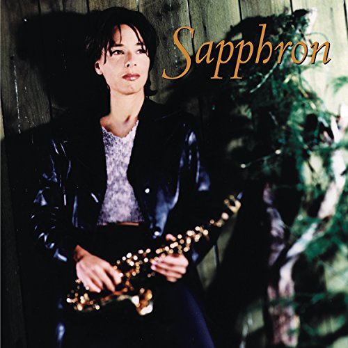 "Album cover featuring a woman holding a saxophone, with 'Sapphron' written in orange."