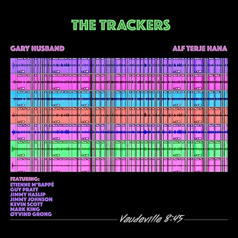 The Trackers - Vaudeville 8:45 [CD]