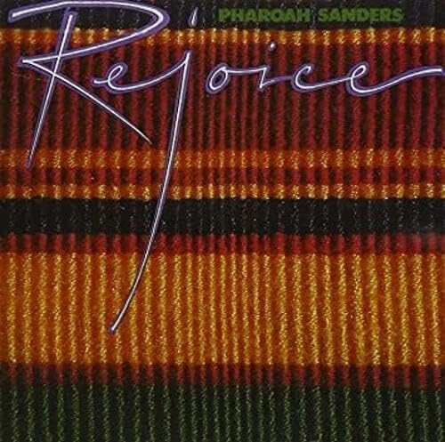 Pharoah Sanders - Rejoice [VINYL]