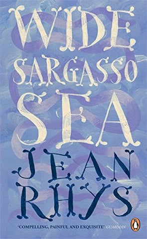 Jean Rhys - Wide Sargasso Sea