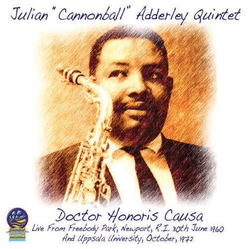 Julian 'cannonball' Adderley - Doctor Honoris Causa [CD]