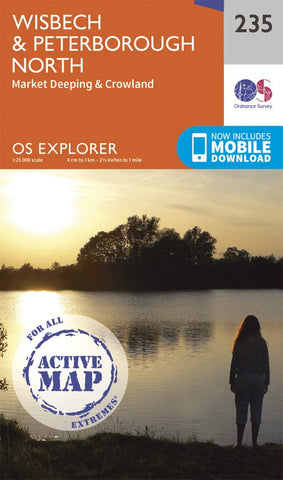 Wisbech & Peterborough North Map | Weatherproof | Market Deeping & Crowland | Ordnance Survey | OS Explorer Active Map 235 | England | Walks | Hiking | Maps | Adventure