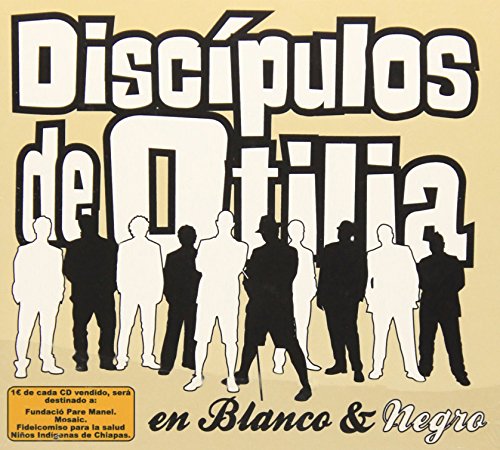 Discipulos De Otilia - En Blanc and Negro [CD]