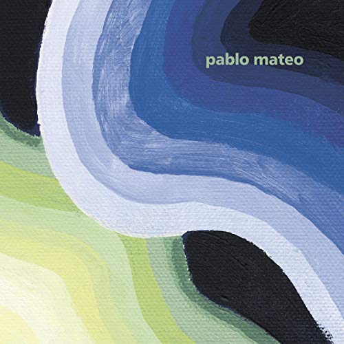 Pablo Mateo - Weird Reflections Beyond The Sky [VINYL]