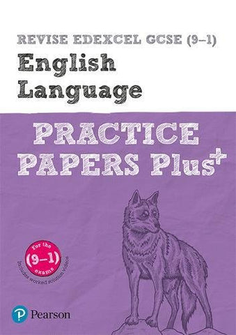 REVISE Edexcel GCSE (9-1) English Language Practice Papers Plus: for the 2015 qualifications (REVISE Edexcel GCSE English 2015)