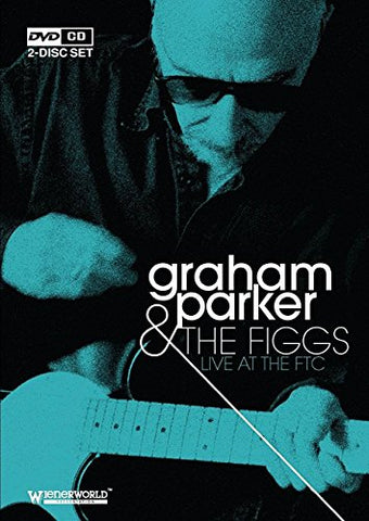 Graham Parker and The Figgs - Live at the FTC (DVD + CD)