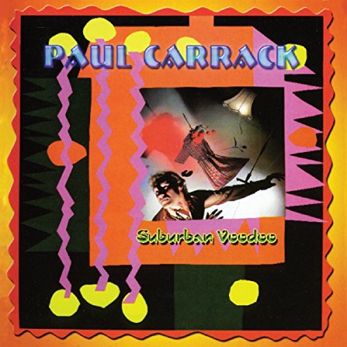 Paul Carrack - Suburban Voodoo [CD]