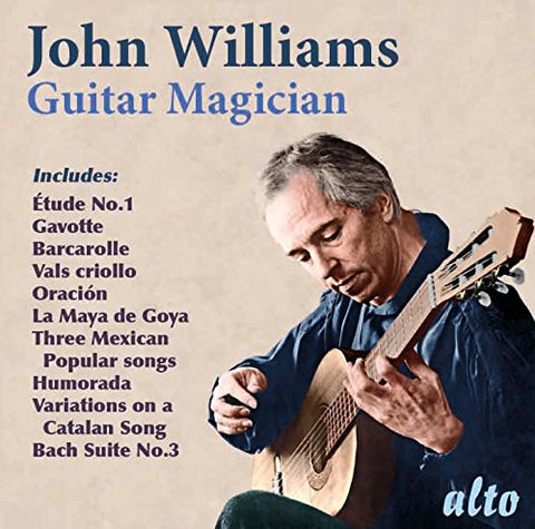 John Williams - Guitar Magician (Spanish & Latin Plus A Bach Cello Suite Transcribed) [CD]