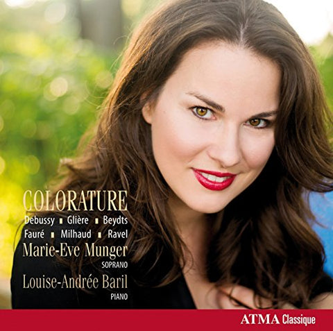 Munger Marie-eve/baril Louise- - Debussy - Coloratura [CD]