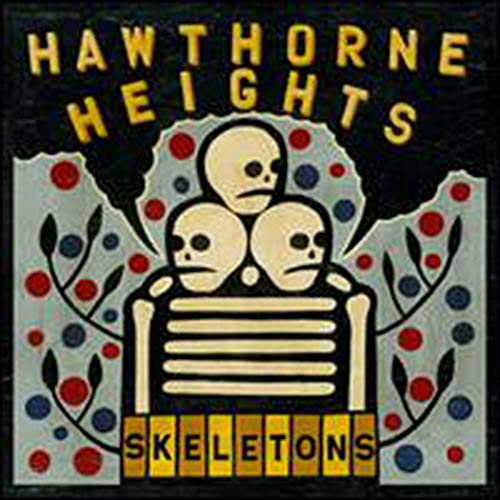 "CD cover art with three skeletons and floral pattern, titled 'Hawthorne Heights - Skeletons'."