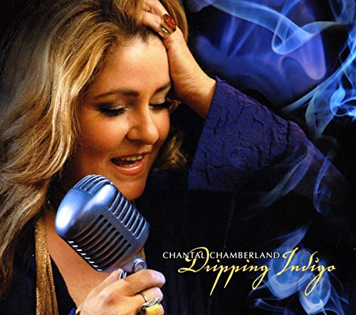 Chantal Chamberland - Dripping Indigo [CD]