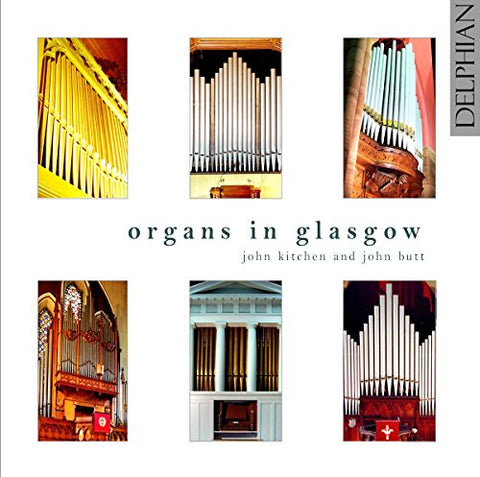 John Kitchen - Organs in Glasgow Audio CD