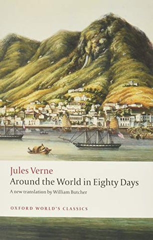 Around the World in Eighty Days (Oxford World's Classics)