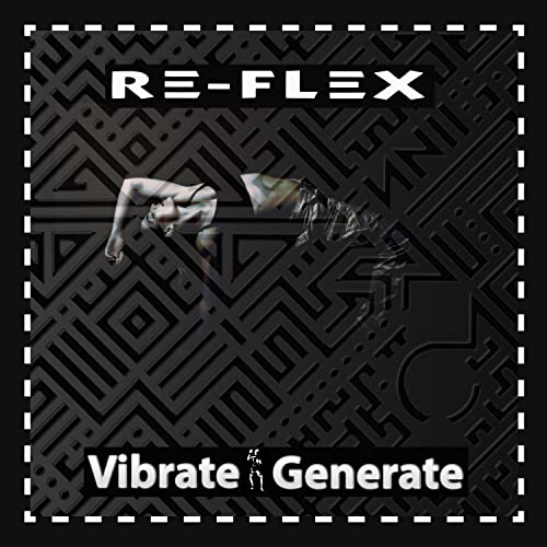 Re-Flex - Vibrate Generate (2CD Digipak Edition) [CD]
