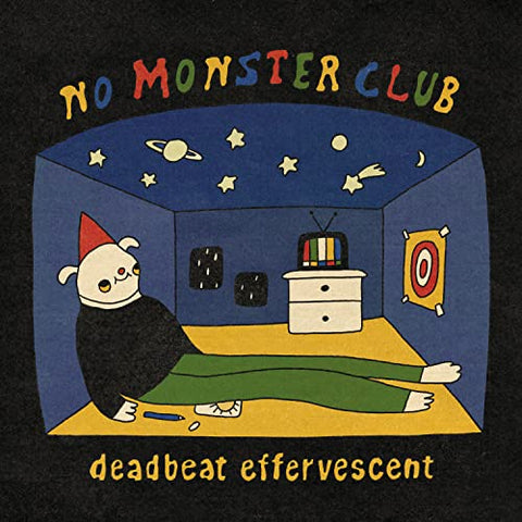 No Monster Club - DEADBEAT EFFERVESCENT  [VINYL]