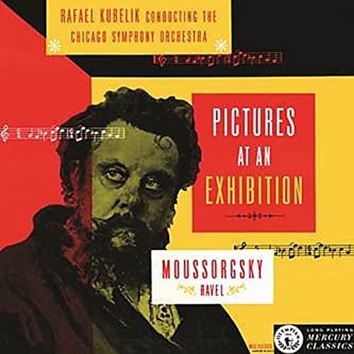 Chicago Symphony Orchestra Rafael Kubelík - Mussorgsky / Pictures At An Exhibition [VINYL]
