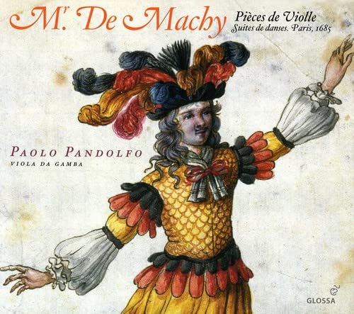 Pandolfo Paolo - Mr. De Machy: Pieces De Violle [CD]