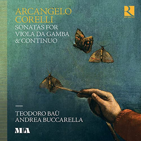 Teodoro Bau; Andrea Buccarella - Corelli: Sonatas for Viola da Gamba & Continuo [CD]