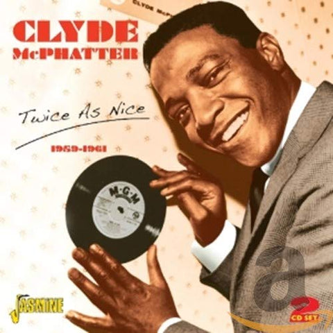 Clyde Mcphatter - Twice As Nice 1959-1961 [CD]