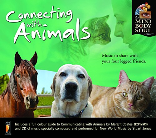 Margrit Coates - The Mind Body and Soul Series: Connecting with Animals [CD]