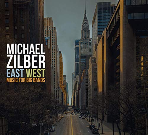 "CD cover with city street scene and 'Michael Zilber East West' text."