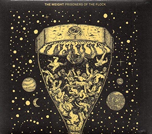 The Weight - Prisoners Of The Flock (Digipak) [CD]