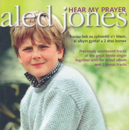 Aled Jones - Hear My Prayer [CD]