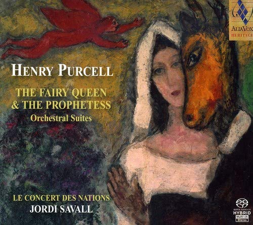 Hesperion Xxi - Jordi Savall - Purcell - The Fairy Queen / The Prophetess (orchestral suites) [CD]