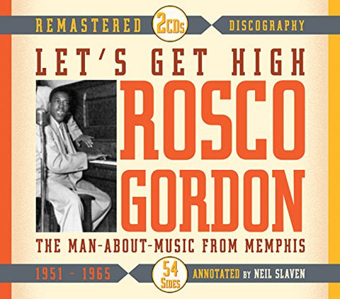 Rosco Gordon - Let's Get High [CD]