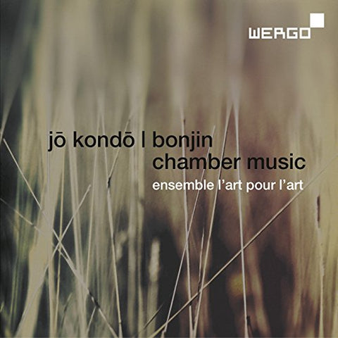 Ensemble Lart Pour Lart - Kondo:Bonjin - Chamber Music [CD]