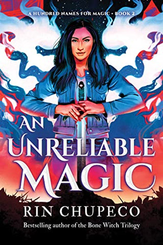 An Unreliable Magic: 2 (A Hundred Names for Magic)