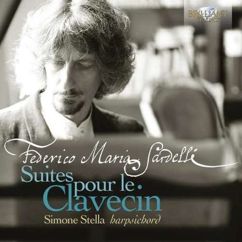 Simone Stella - Sardelli: Suites Pour Le Clavecin [CD]