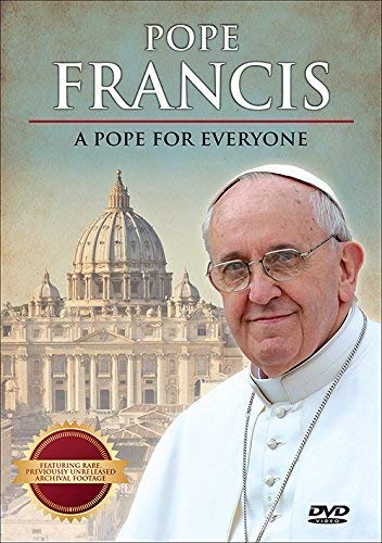 Pope Francis: A Pope For Everyone [DVD]