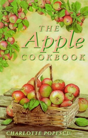 The Apple Cookbook (Cavalier Cookbooks)