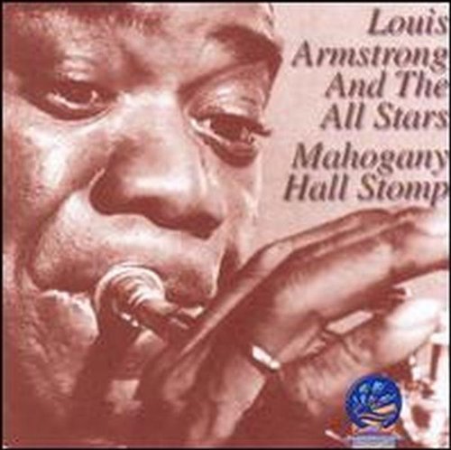 Louis Armstrong - Mahogany Hall Stomp [CD]